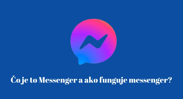 ako funguje messenger