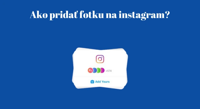 ako pridať fotku na instagram