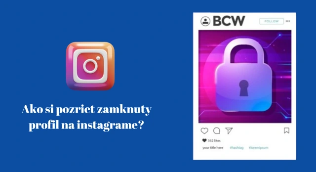 ako si pozriet zamknuty profil na instagrame